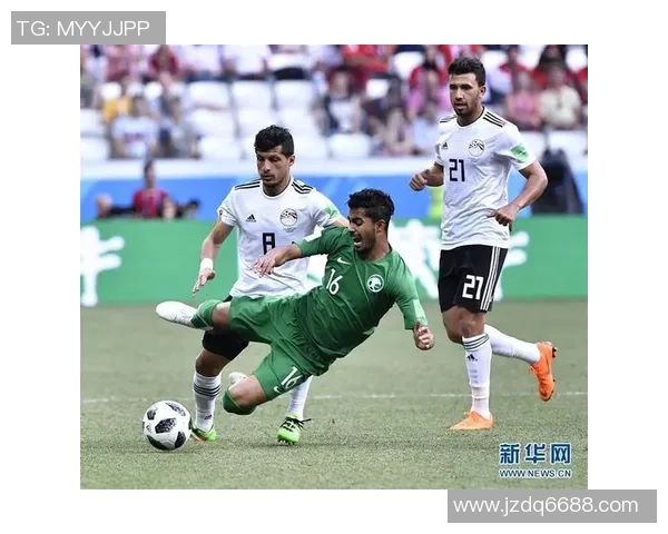 世界杯精彩回放埃及对阵沙特阿拉伯的激烈较量全程回顾